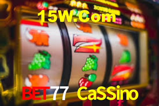 Bet77 CaSSino