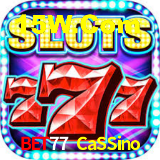 Bet77 CaSSino