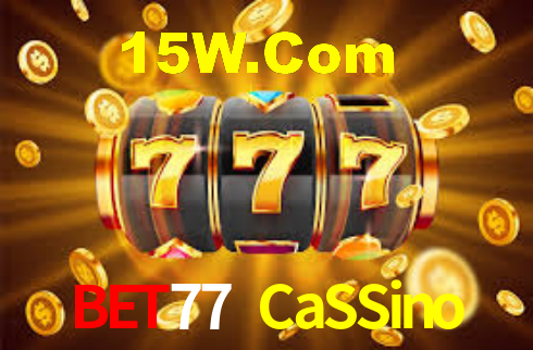 Bet77 CaSSino,Bet77.Com
